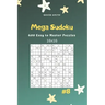 Mega Sudoku - 400 Easy to Master Puzzles 16x16 Vol.8