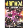 Armada: (The Guardian War Book 3)