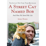 Street Cat Named Bob