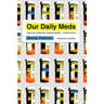 Our Daily Meds