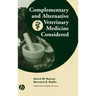 Complementary and Alternative Veterinary Medicine Considered