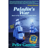 Paladin's War: Book 3 of The Adventures of Jonathan Moore