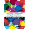 Educating Children with Complex Conditions