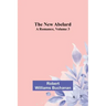The New Abelard: A Romance, Volume 3