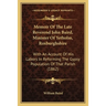 Memoir Of The Late Reverend John Baird, Minister Of Yetholm, Roxburghshire: With An Account Of His Labors In Reforming The Gypsy Population Of That Pa