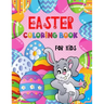 EASTER Coloring Book for Kids: Cute Illustrations to Color with Beautiful Patterns for 4 5 6 7 8 Years Old Creative Boys & Girls /Big Images to Paint