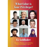 What Color is Your Privilege?