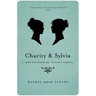 Charity and Sylvia: A Same-Sex Marriage in Early America