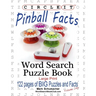 Circle It, Pinball Facts, Word Search, Puzzle Book