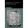 Writing, Society and Culture in Early Rus, C.950 1300