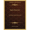 Regius Manuscript: The Earliest Masonic Document