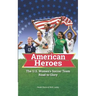 American Heroes