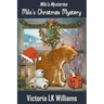 Milo's Christmas Mystery