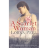 A Scarlet Woman: The Fitzgeralds of Dublin Book One