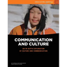 Communication and Culture: An in-depth exploration of culture and communication