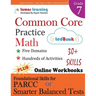 Common Core Practice - Grade 7 Math: Workbooks to Prepare for the Parcc or Smarter Balanced Test