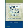 Medical Device Clinical Trials