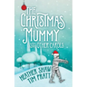 Christmas Mummy