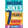 Awesome Jokes That Every 7 Year Old Should Know!