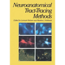 Neuroanatomical Tract-Tracing Methods