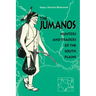 The Jumanos: Hunters and Traders of the South Plains