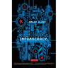 Infomocracy: Book One of the Centenal Cycle