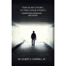 This Is My Story... Is This Your Story?: Confronting Depression and Suicide