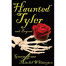 Spirits of Tyler and Beyond...