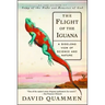 The Flight of the Iguana: A Sidelong View of Science and Nature