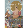 Writings of Kahlil Gibran: The Prophet, The Madman, The Wanderer, and Others