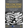 The Coaching Kaleidoscope: Insights from the Inside