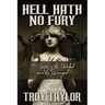 Hell Hath No Fury