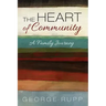 The Heart of Community: A Family Journey