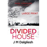Divided House