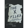 The X-Files: Uncovering Greatest Mysteries