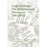 Long Challenge: The Empowerment Controversy (1967-1977)