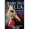 Pancho Villa: The Filipino Legend: The First World Boxing Champion From The Philippines