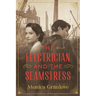 The Electrician and the Seamstress