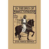 In the Days of William the Conqueror (Yesterday's Classics)