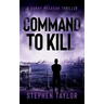 Command To Kill