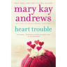 Heart Trouble: A Callahan Garrity Mystery