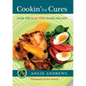 Cookin' for Cures: Over 100 Aloe vera based recipes