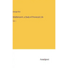 Middlemarch, a Study of Provincial Life: Vol. I