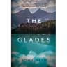 The Glades: A Maddy Reynolds Nail-Biter