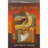 Kaan and Her Sisters