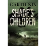 Shade's Children