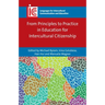 From Principles to Practice in Education for Intercultural Citizenship