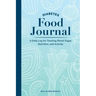 Diabetes Food Journal: A Daily Log for Tracking Blood Sugar, Nutrition, and Activity