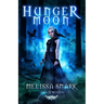 Hunger Moon