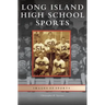 Long Island High School Sports